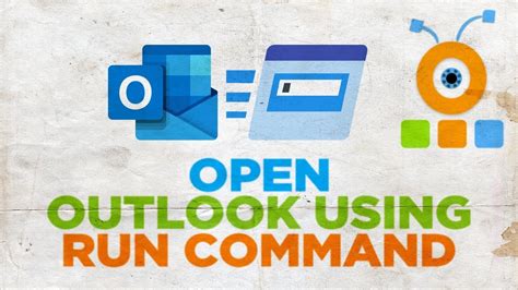 How To Open Outlook Through Run Command